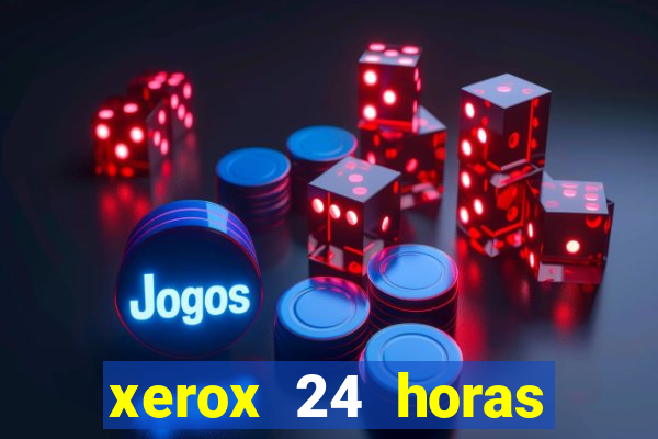 xerox 24 horas porto alegre